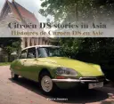 Citroën DS Stories in Asia